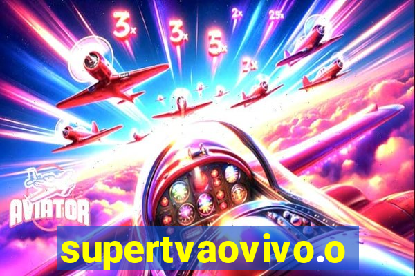 supertvaovivo.oi