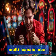 multi canais nba ao vivo