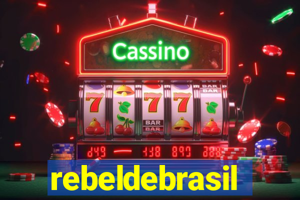 rebeldebrasil