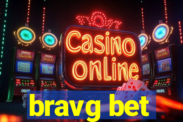 bravg bet