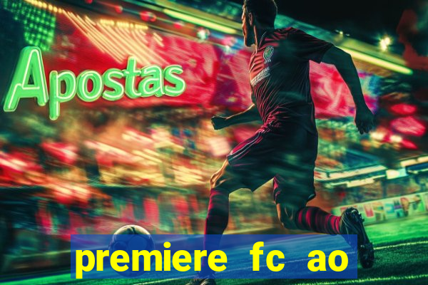 premiere fc ao vivo gratis