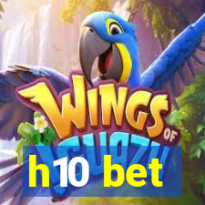 h10 bet