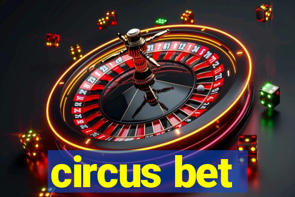 circus bet