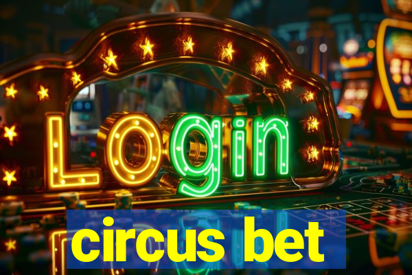 circus bet