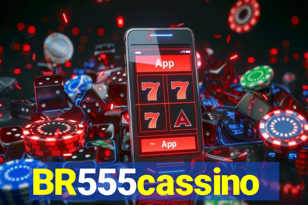 BR555cassino