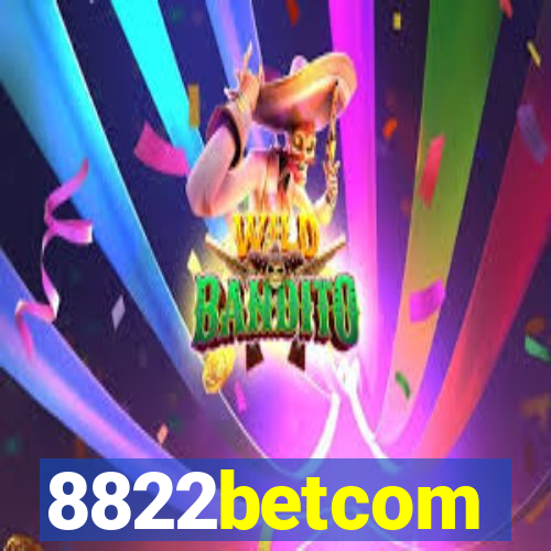 8822betcom