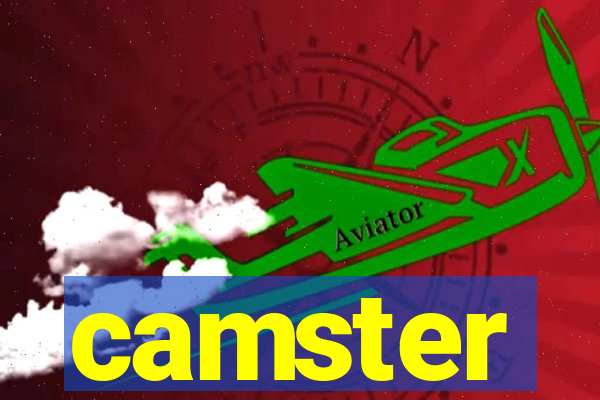 camster