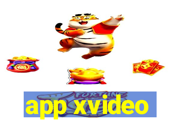 app xvideo