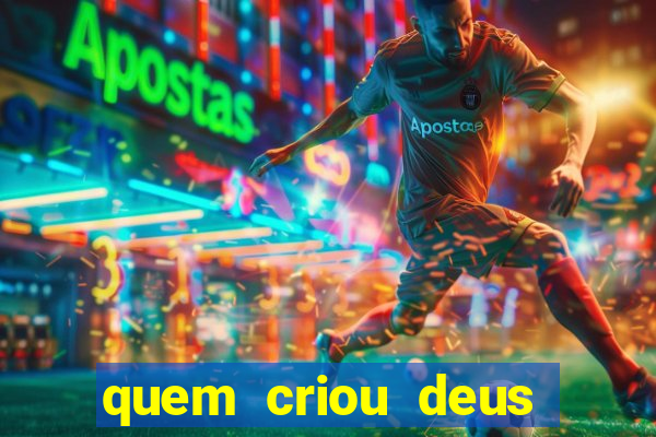 quem criou deus segundo o espiritismo