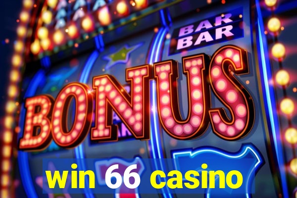 win 66 casino