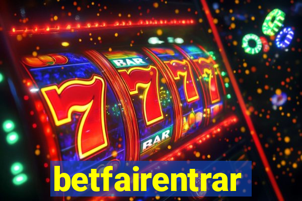 betfairentrar