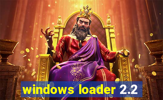 windows loader 2.2