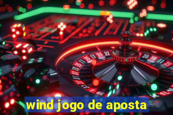 wind jogo de aposta