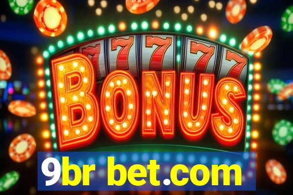 9br bet.com