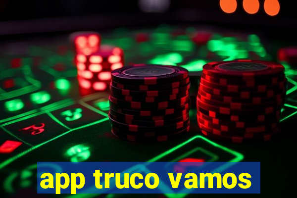 app truco vamos