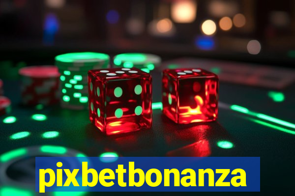 pixbetbonanza