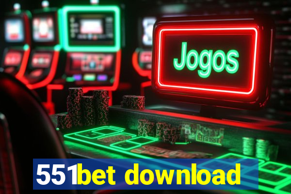 551bet download