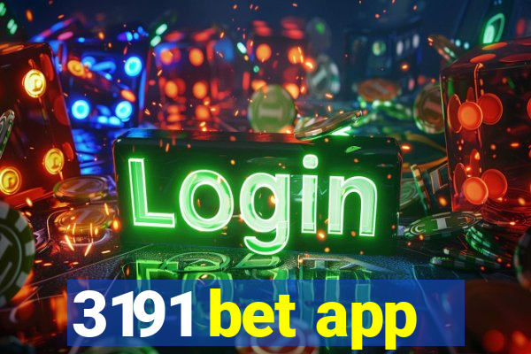 3191 bet app