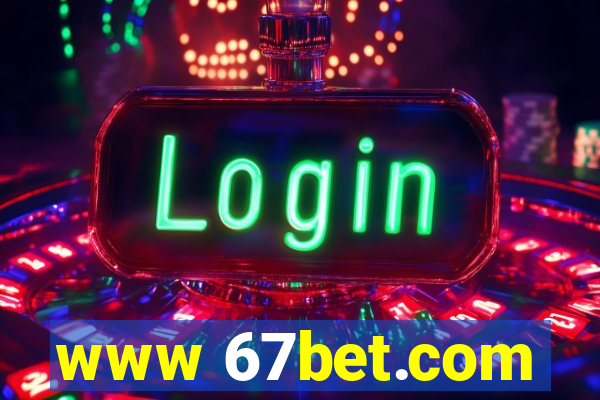 www 67bet.com