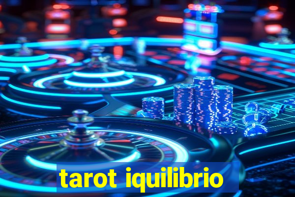 tarot iquilibrio