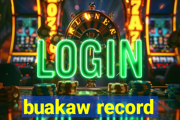 buakaw record