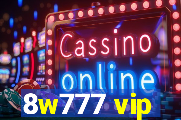 8w777 vip