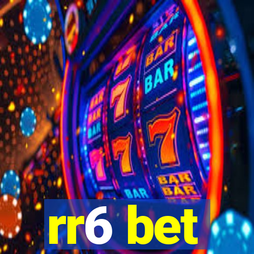 rr6 bet