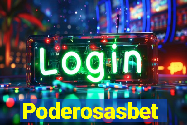 Poderosasbet