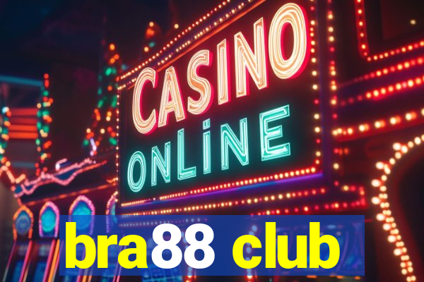 bra88 club