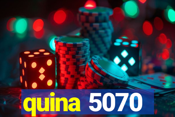 quina 5070