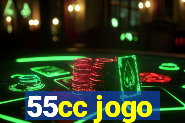 55cc jogo