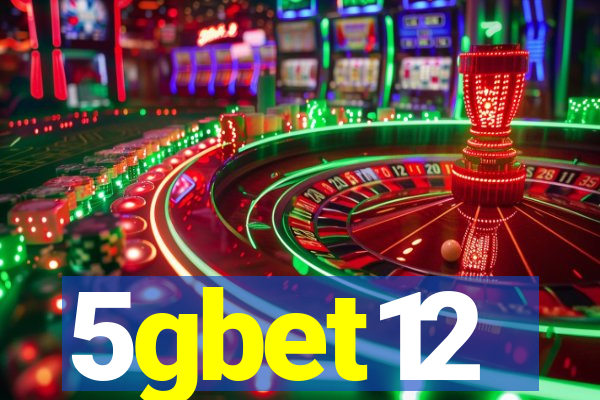 5gbet12