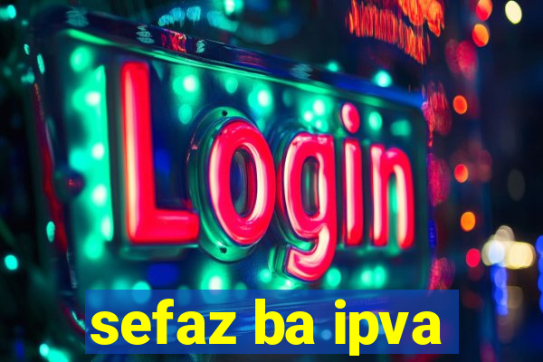 sefaz ba ipva