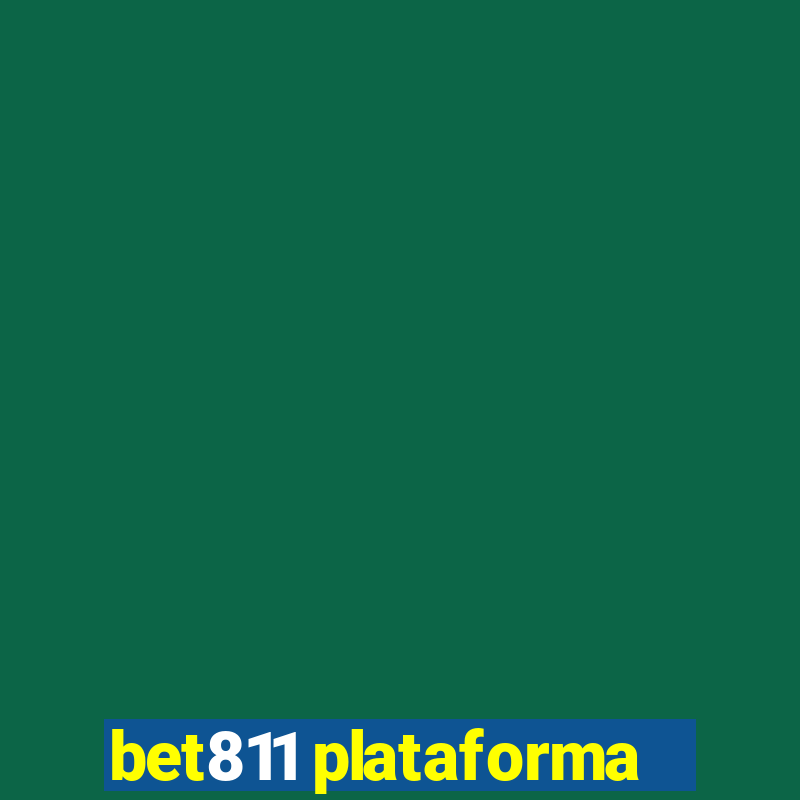 bet811 plataforma