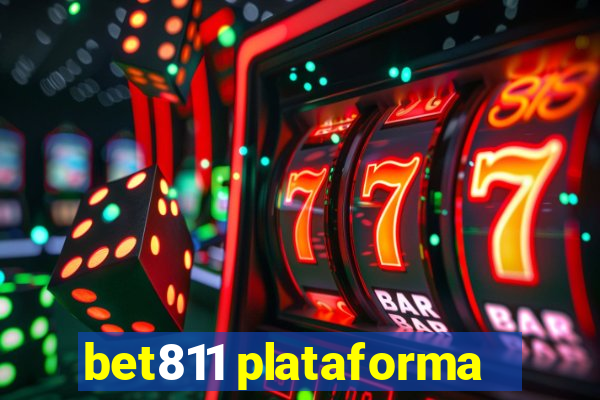 bet811 plataforma