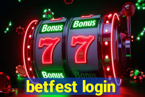 betfest login