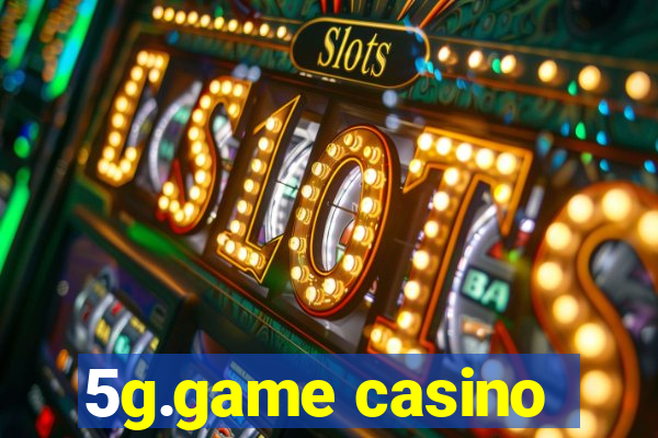 5g.game casino