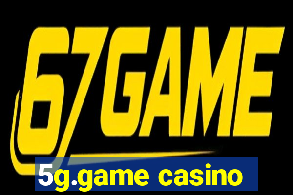 5g.game casino