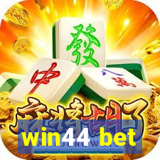 win44 bet