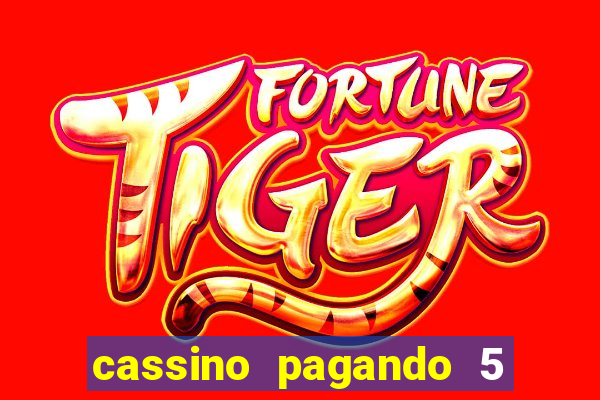 cassino pagando 5 reais no cadastro