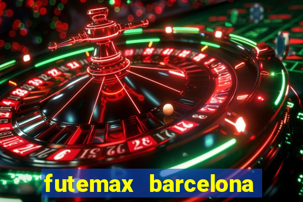 futemax barcelona ao vivo