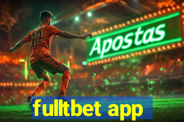 fulltbet app