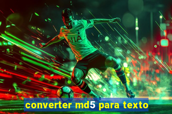 converter md5 para texto