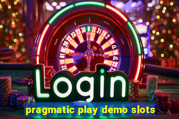 pragmatic play demo slots