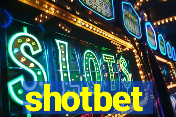 shotbet