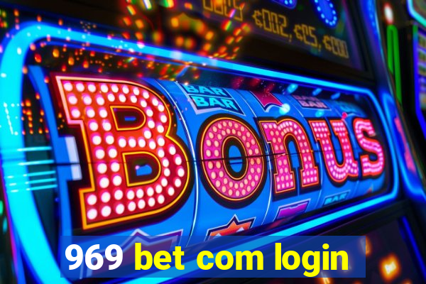 969 bet com login