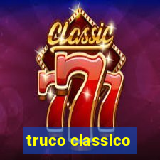 truco classico