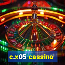 c.x05 cassino