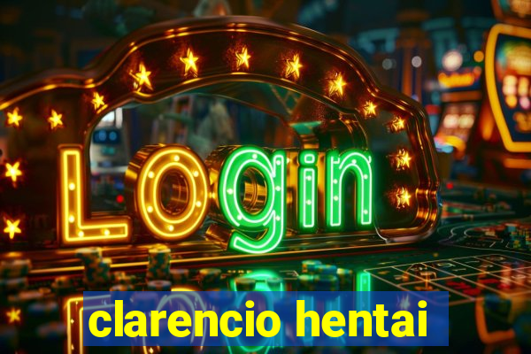 clarencio hentai