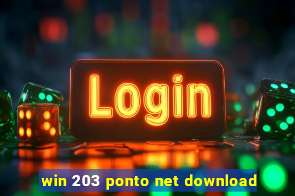 win 203 ponto net download